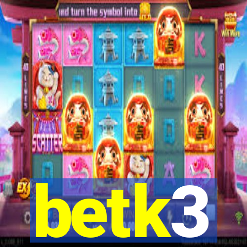 betk3