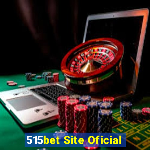 515bet Site Oficial