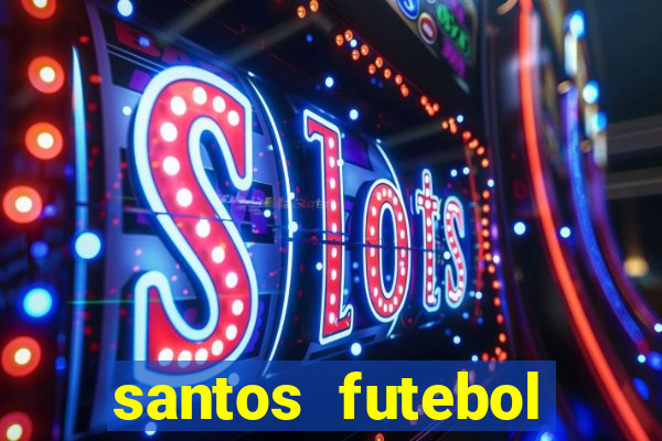 santos futebol clube futemax