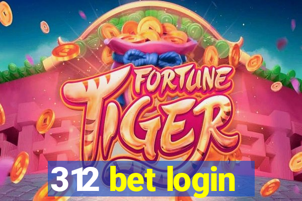 312 bet login