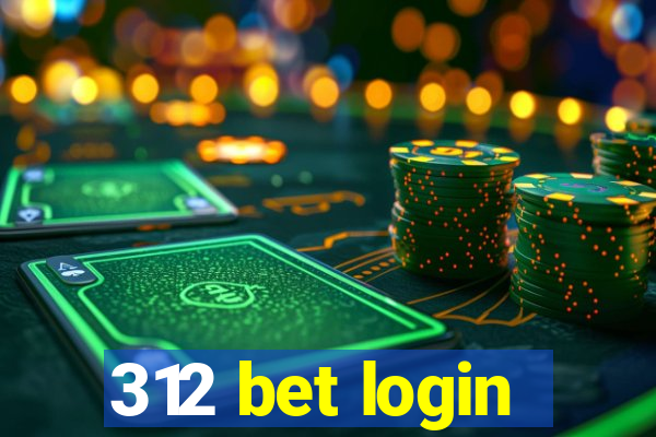 312 bet login