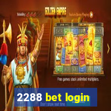 2288 bet login