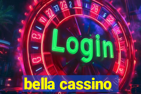 bella cassino