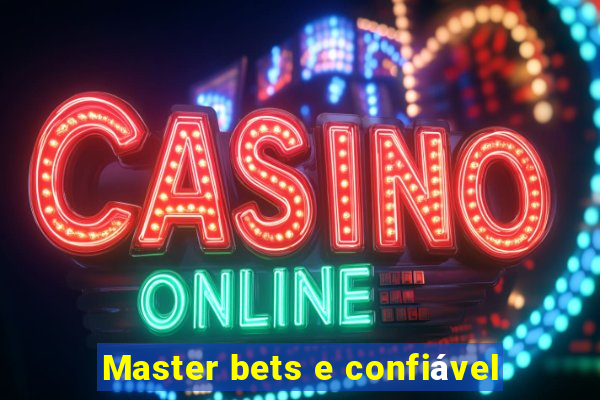 Master bets e confiável