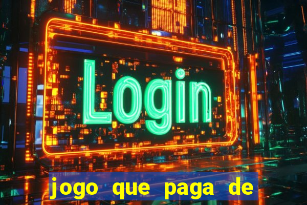 jogo que paga de verdade no pix sem depositar nada