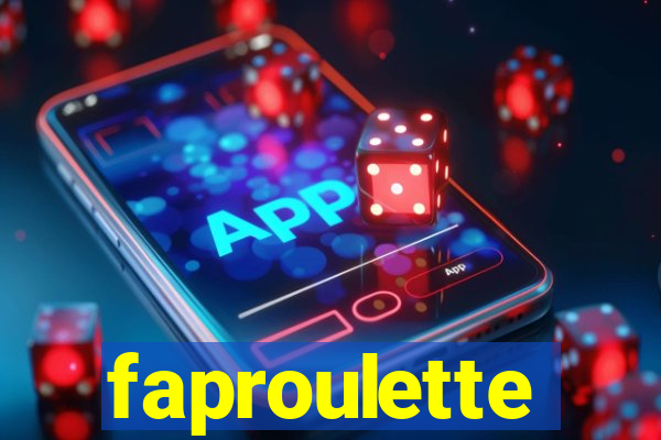 faproulette