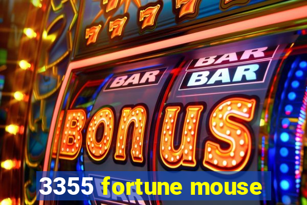 3355 fortune mouse