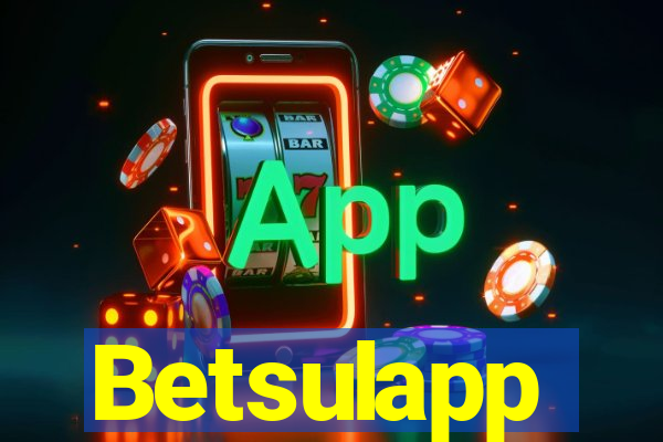 Betsulapp