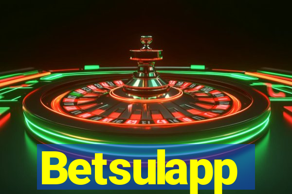 Betsulapp