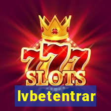 lvbetentrar