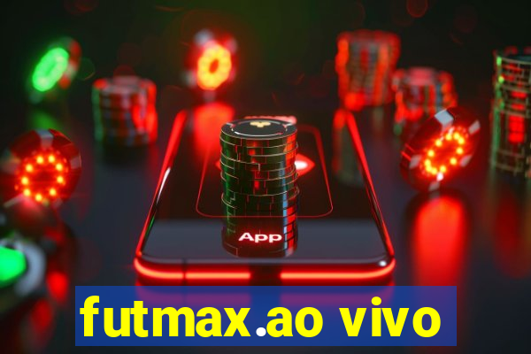 futmax.ao vivo