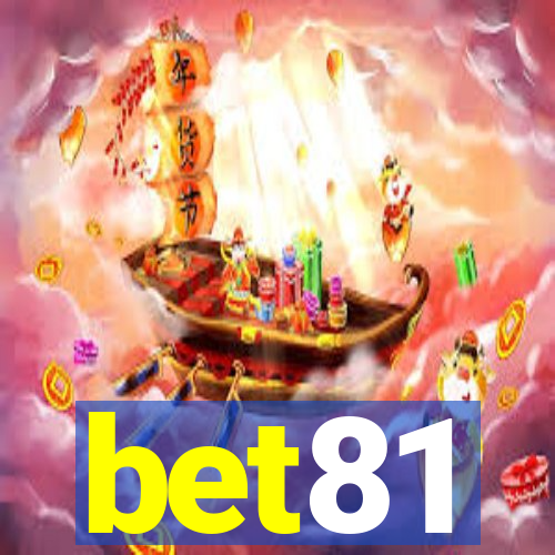 bet81