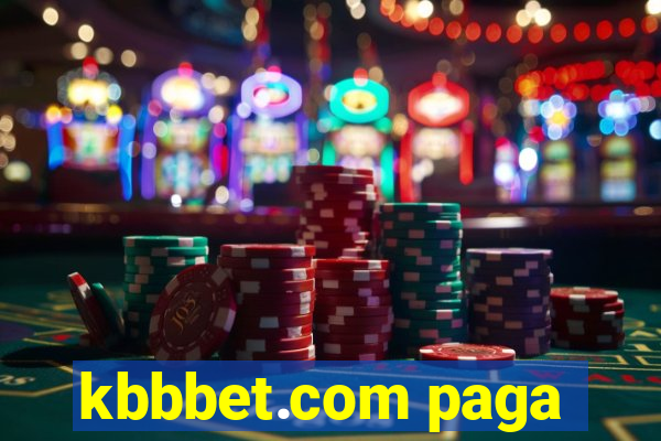 kbbbet.com paga