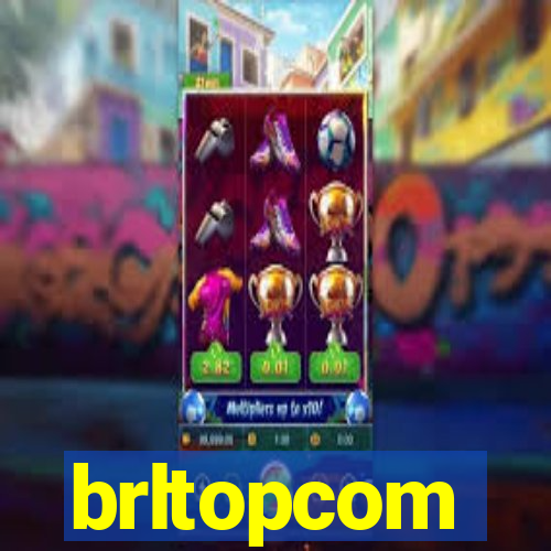 brltopcom