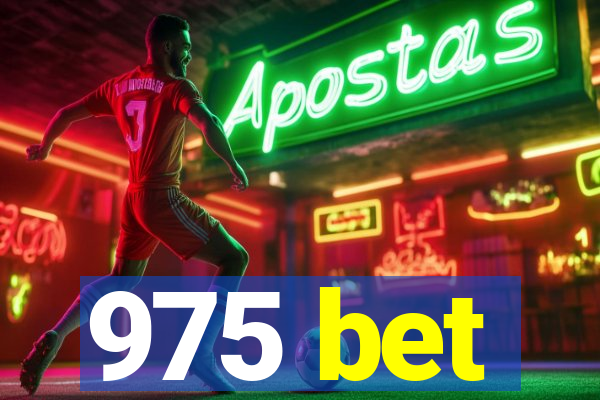 975 bet