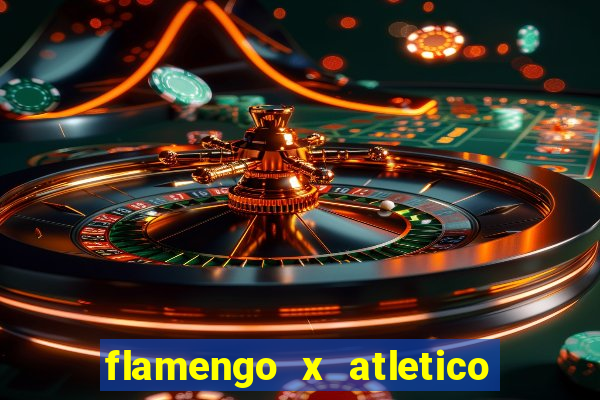 flamengo x atletico mg futemax