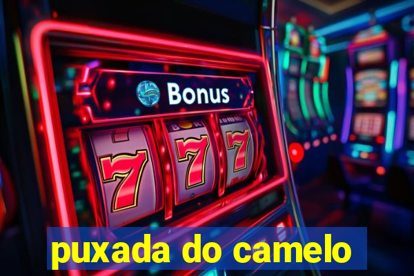 puxada do camelo