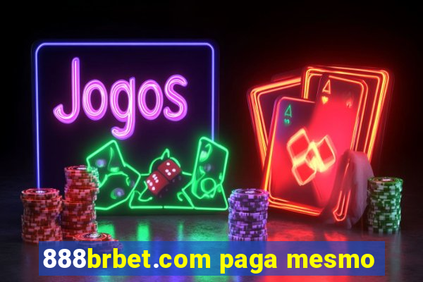 888brbet.com paga mesmo