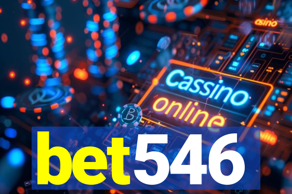 bet546