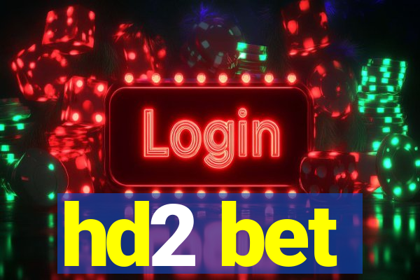 hd2 bet