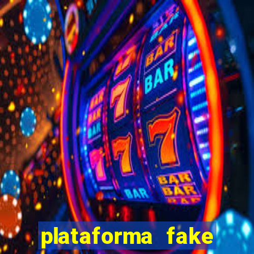 plataforma fake para brincar