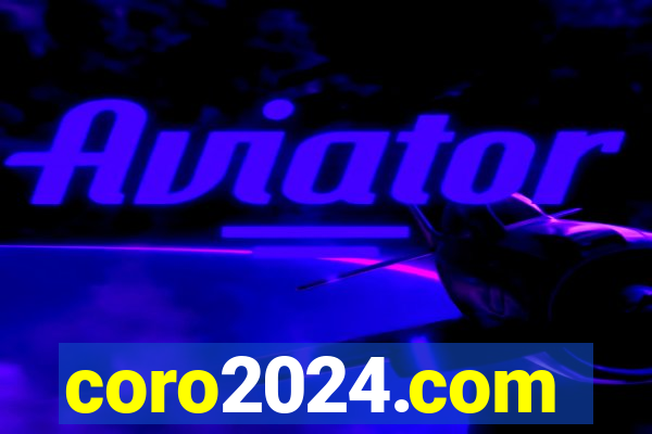 coro2024.com