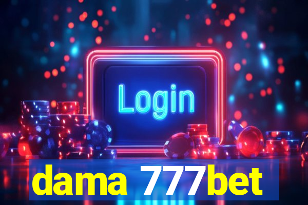 dama 777bet