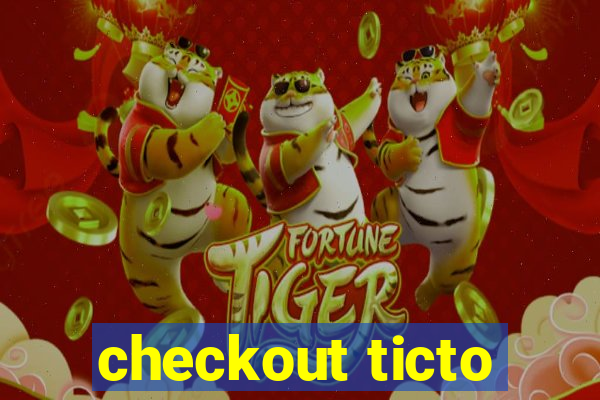 checkout ticto