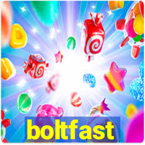 boltfast