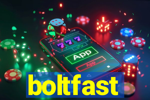 boltfast