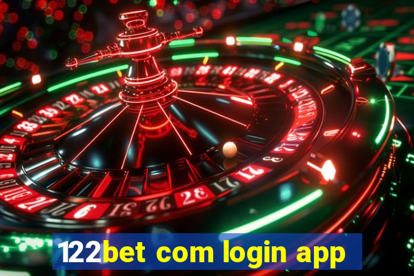 122bet com login app