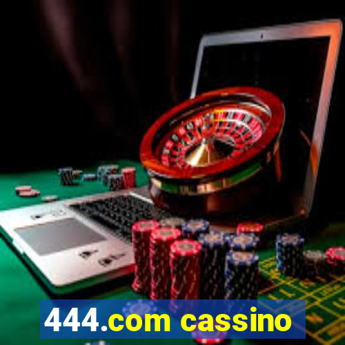 444.com cassino