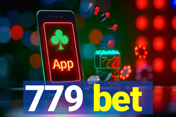 779 bet