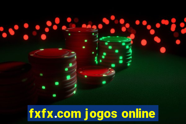 fxfx.com jogos online