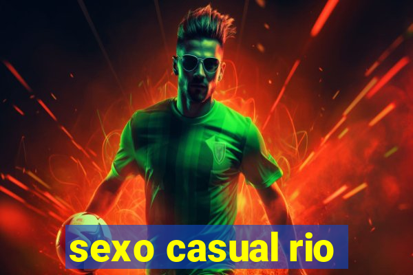 sexo casual rio