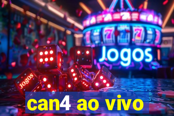 can4 ao vivo