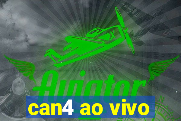 can4 ao vivo