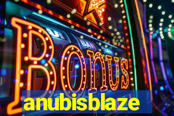 anubisblaze