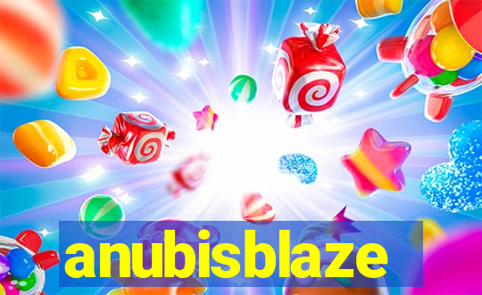 anubisblaze