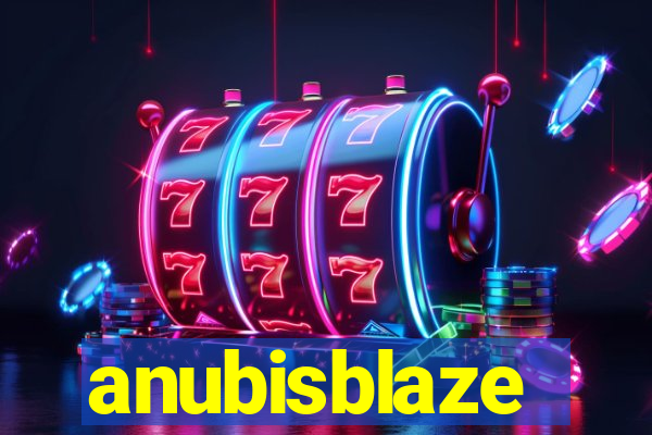 anubisblaze