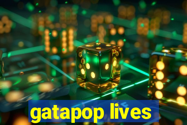 gatapop lives