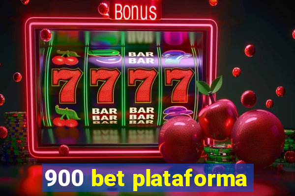 900 bet plataforma