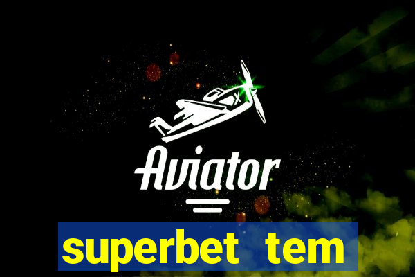 superbet tem pagamento antecipado