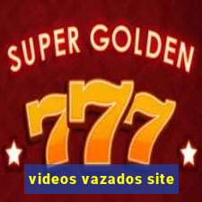 videos vazados site