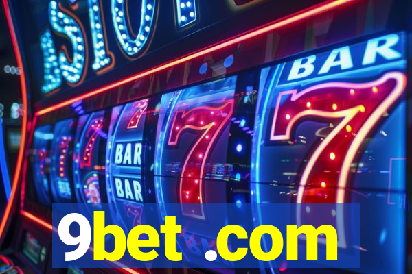 9bet .com