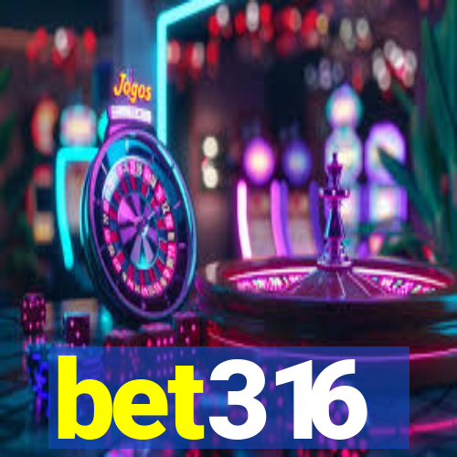 bet316