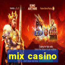 mix casino