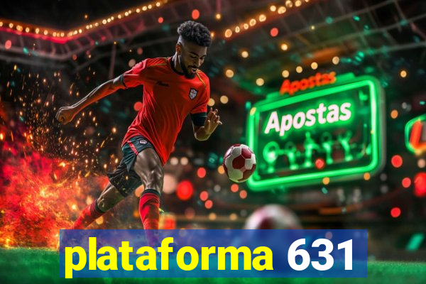 plataforma 631