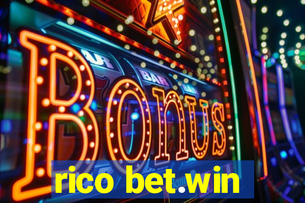 rico bet.win