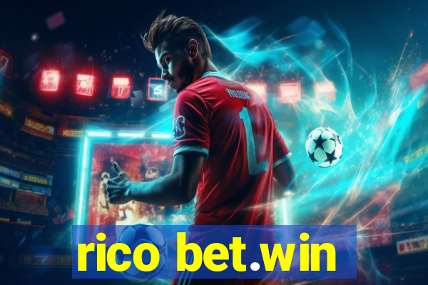 rico bet.win